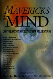 Cover of: Mavericks of the mind by interviews by David Jay Brown & Rebecca McClen Novick.