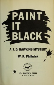 Cover of: Paint it black: a J.D. Hawkins mystery