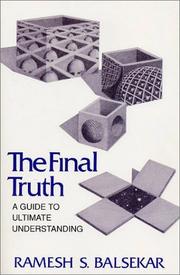 Cover of: The final truth: a guide to ultimate understanding