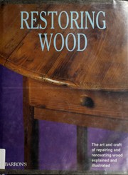 Cover of: Restoring wood