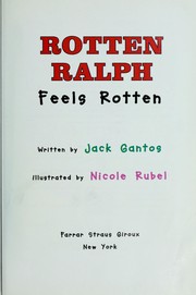Cover of: Rotten Ralph feels rotten by Jean Little