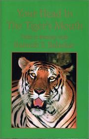 Your Head In The Tigers Mouth