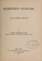 Cover of: Scientific culture by Cooke, Josiah Parsons