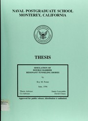 Cover of: Simulation of double barrier resonant tunneling diodes by Roy M. Porter