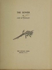 Cover of: The sower | John Granville Woolley