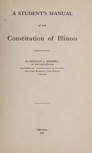 Cover of: A student's manual of the constitution of Illinois