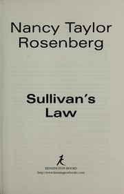 Cover of: Sullivan's law by Nancy Taylor Rosenberg