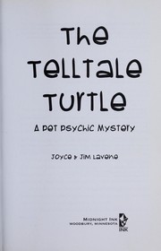Cover of: The telltale turtle: a pet psychic mystery