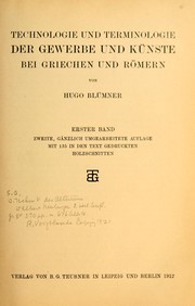 Cover of: Technologie und Terminologie der Gewerbe und Künste bei Griechen und Römern by Hugo Blümner