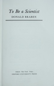 Cover of: To be a scientist by D. W. Braben