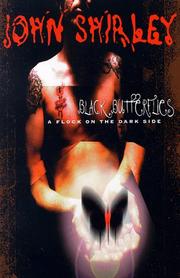 Cover of: Black Butterflies by John Shirley