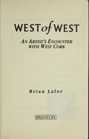 Cover of: West of west: an artist's encounter with West Cork