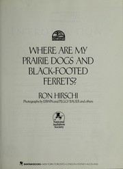 Where are my prairie dogs and black-footed ferrets?