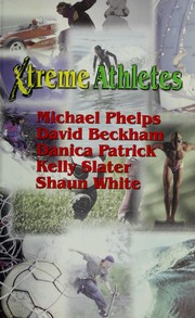 Cover of: Xtreme athletes by Jeff C. Young