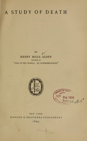 Cover of: A study of death by Henry Mills Alden