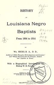Cover of: History of Louisiana Negro Baptists from 1804-1914 by Hicks, William
