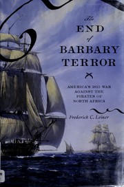 Cover of: The end of Barbary terror: America's 1815 war against the pirates of North Africa