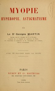 Cover of: Myopie, hyperopie, astigmatisme