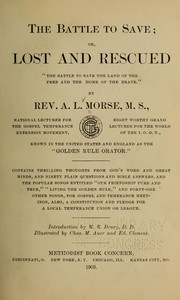 Cover of: The battle to save by A. L. Morse