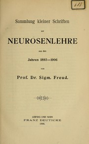 Cover of: Sammlung kleiner Schriften zur Neurosenlehre ...