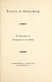 Cover of: Tactics at Gettysburg as described by participants in the battle