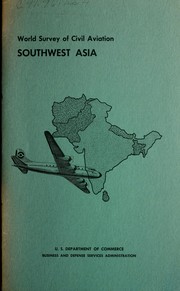 Cover of: World survey of civil aviation by United States. Business and Defense Services Administration.