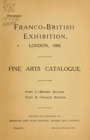 Cover of: Franco-British exhibition, London, 1908: fine arts catalogue