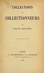 Cover of: Collections et collectionneurs