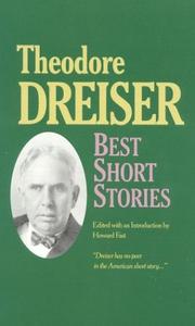 Cover of: The best short stories of Theodore Dreiser by edited with an introduction by Howard Fast.