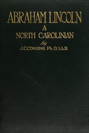 Cover of: Abraham Lincoln, a North Carolinian