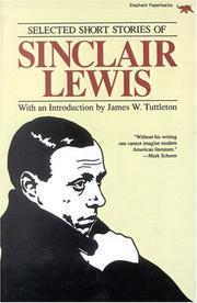 Cover of: Selected short stories of Sinclair Lewis