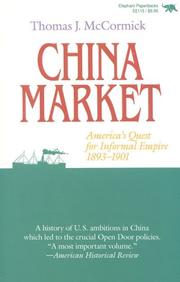 Cover of: China market: America's quest for informal empire, 1893-1901