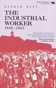 Cover of: The industrial worker, 1840-1860