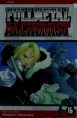 Fullmetal alchemist. by Hiromu Arakawa