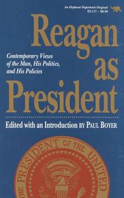 Cover of: Reagan as President: Contemporary Views of the Man, His Politics, and His Policies