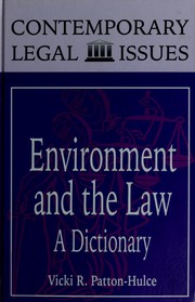 Cover of: Environment and the law by Vicki Patton-Hulce
