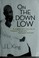 Cover of: On the down low