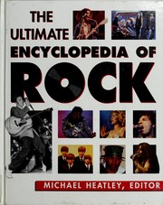 Cover of: The ultimate encyclopedia of rock | 