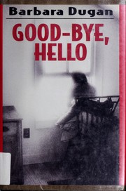 Cover of: Good-bye, hello