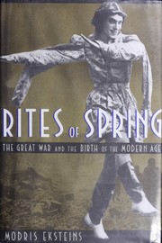 Rites of spring by Modris Eksteins