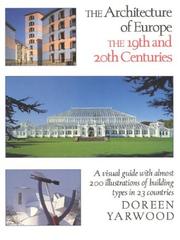 Cover of: The architecture of Europe by Doreen Yarwood, Doreen Yarwood