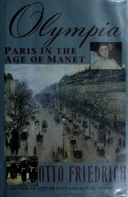 Cover of: Olympia: Paris in the Age of Manet