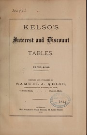 Cover of: Kelso's interest and discount tables ...