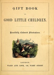 Cover of: Gift book for good little children | 