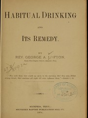 Cover of: Habitual drinking and its remedy