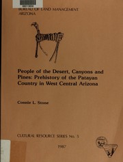 Cover of: People of the desert, canyons, and pines: prehistory of the Patayan country in west central Arizona