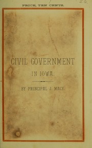 Cover of: Civil government in Iowa by Jesse Macy