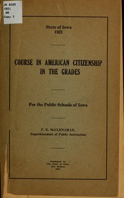 Cover of: Course in American citizenship in the grades by Iowa. Dept. of public instruction. [from old catalog]