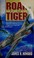 Cover of: Roar of the tiger