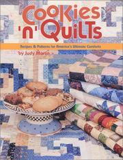 Cover of: Cookies n quilts: recipes & patterns for America's ultimate comforts